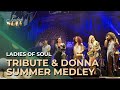 Capture de la vidéo Ladies Of Soul 2016 | Tribute & Donna Summer Medley