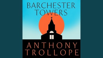 Chapter 492 - Barchester Towers
