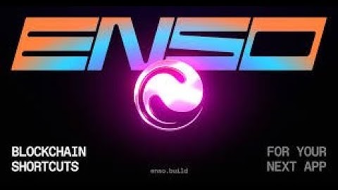 Build Smarter on Blockchain | Enso + Shortcuts