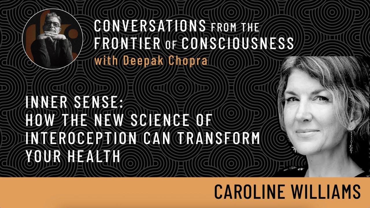 Inner Sense: How The New Science Of Interoception can Transform Your ...