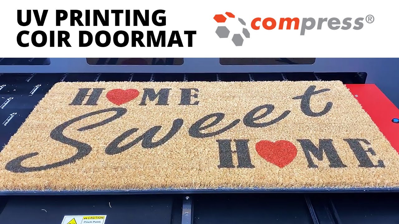 UV Printing Coir Doormat | Compress iUV 1200