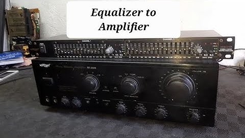 2 paraan kung paano e connect ang equalizer sa amplifier na  Konzert AV -502B