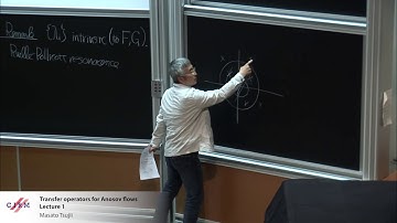 Masato Tsujii: Transfer operators for Anosov flows - lecture 1