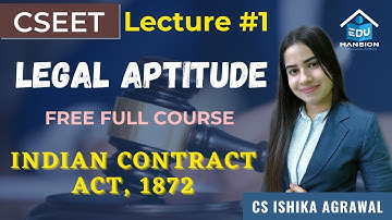 FREE CSEET Legal Aptitude Online Class | Lecture 1 | Contract Act | CS ISHIKA AGRAWAL #cseet #yt