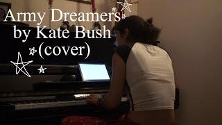 Army Dreamers  Kate Bush cover