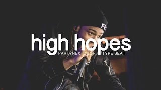 PARTYNEXTDOOR - High Hopes Type Beat (Prod. ScandiBeats)