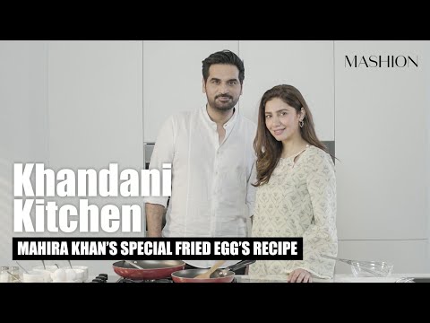 Mahira Khan Teaches Humayun Saeed Her Special Fried Egg Recipe | Kashmir Khaana Kahani | Mashion