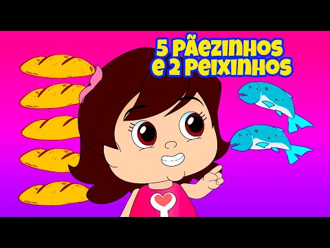 Yasminzinha - 5 Pãezinhos e 2 Peixinhos - Música Gospel Infantil - Desenho