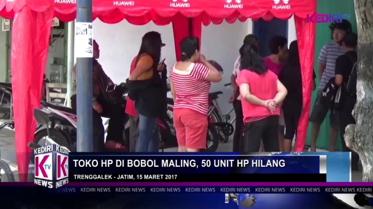 TOKO HP DI BOBOL MALING, 50 UNIT HP HILANG - YouTube