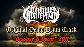 Ominous Conception | Greg Vance Original Demo Drum Track | 2011