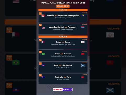 Jadwal Pertandingan 13-14 Juni 2026 | Piala Dunia 2026 | Brasil, Amerika Serikat, Kanada & Lainnya