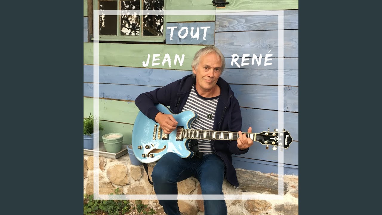 Jean Rene Tape Tape Dans Tes Mains