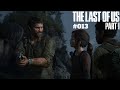 THE LAST OF US PART 1 Gameplay Part 13