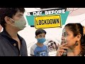 Day before Unexpected Lockdown| Preparation| Shopping in curfew time| Vlog |Sushma Kiron