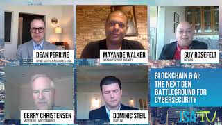Blockchain & AI: The Next Gen Battleground for Cybersecurity; JSA Virtual Roundtable 2019