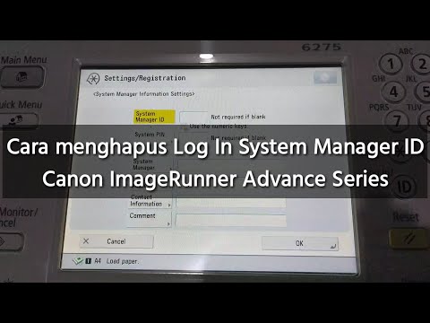 Cara menghapus log in System Manager ID Canon ImageRunner Advance Series