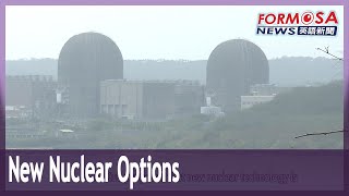 Pro-Lai business leaders propose new nuclear technology to help power up Taiwan｜Taiwan News