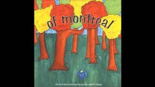 of Montreal - - The Bird Who Continues to Eat the Rabbit's Flower (Full Album)