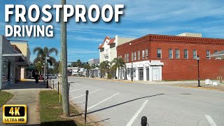 Frostproof Florida - Driving Through Frostproof