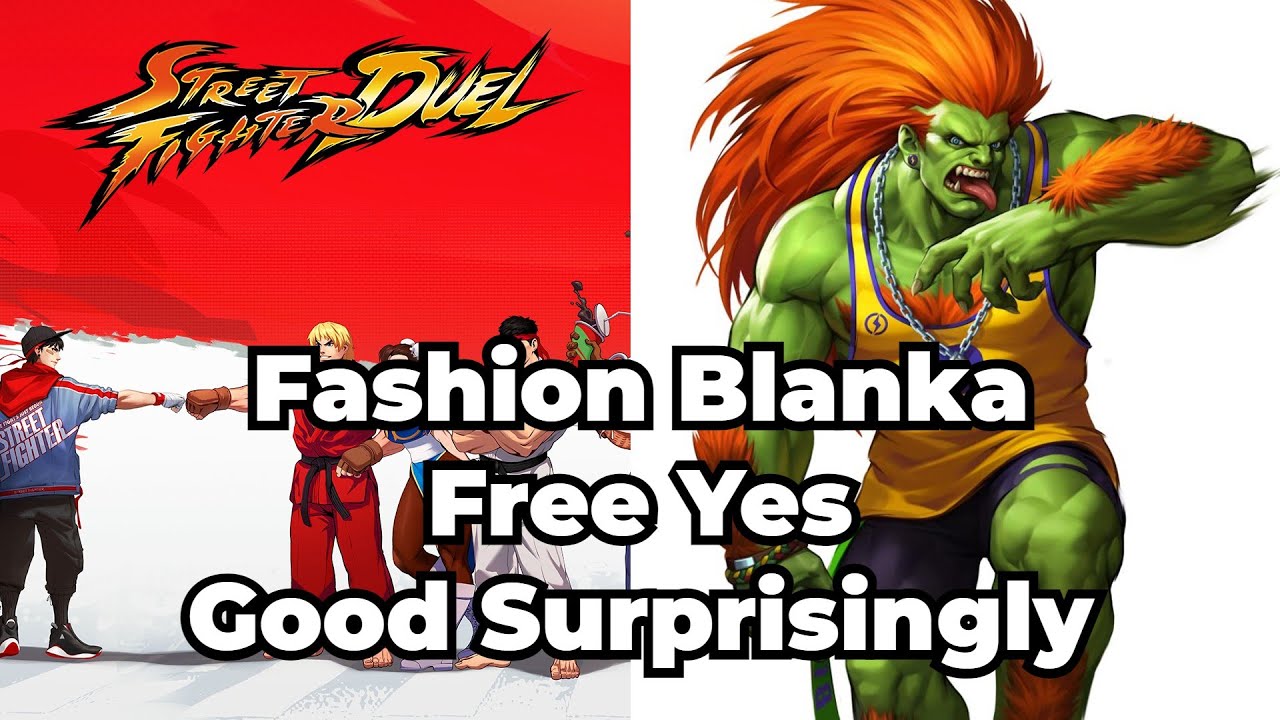 Fashion Blanka Free YES! Good Surprisingly Overview & Gameplay