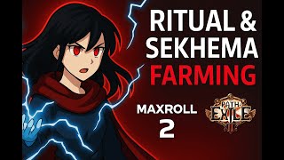 ⚡ RITUAL & SEKHEMA FARM LIVE! | PoE 2 Farming Run Insano!