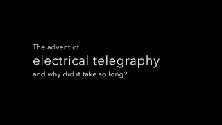 diary 2022 06 13 — Electrical telegraphy