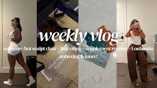 WEEKLY VLOG: SOLIDCORE/HOT SCULPT CLASS, HAIR OILING, SUPPLEMENT ROUTINE, LOUBOUTIN UNBOXING & MORE!