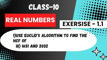 HCF of 1651 and 2032 || Class - 10 | Real Numbers| Chapter - 1 #realnumbers