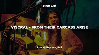 [DRUM CAM by YOGI PRAJA] Viscral - From Their Carcass Arise