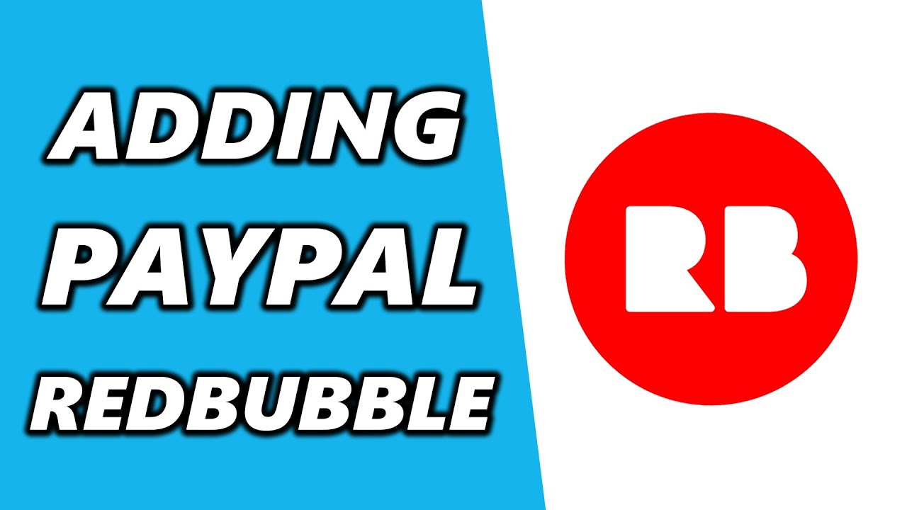 How to Add Paypal to Redbubble (2025)