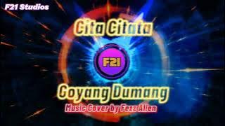 GOYANG DUMANG - CITA CITATA ( Rock Techno Version ) Music Cover By Fezz Allen