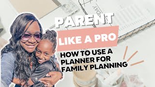 How to Use a Planner for Family Planning and Organizing Your Parenting Tasks screenshot 1