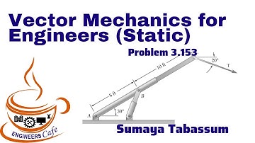 Vector Mechanics for Engineers (Static) Tenth Edition Solution Bangla Problem 3.153