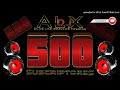 Bolitos Mix 500 Suscritores (Mezcla Sin sello) Dj Alx [Muchas Gracias]