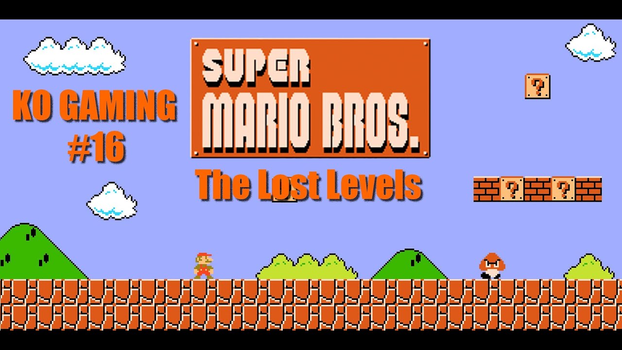 Super Mario Bros The Lost Levels - Episode 16 - Proche du final | LET'S ...