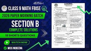FBISE Class 9 Maths 2026 SOLVED PAPER ✅ | Morning Batch | 1st Annual | Final Exam | Miss Noreena screenshot 5