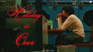 holiday is over