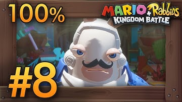 Mario + Rabbids Kingdom Battle - 100% Walkthrough Part 8 | World 3 Until End-Boss