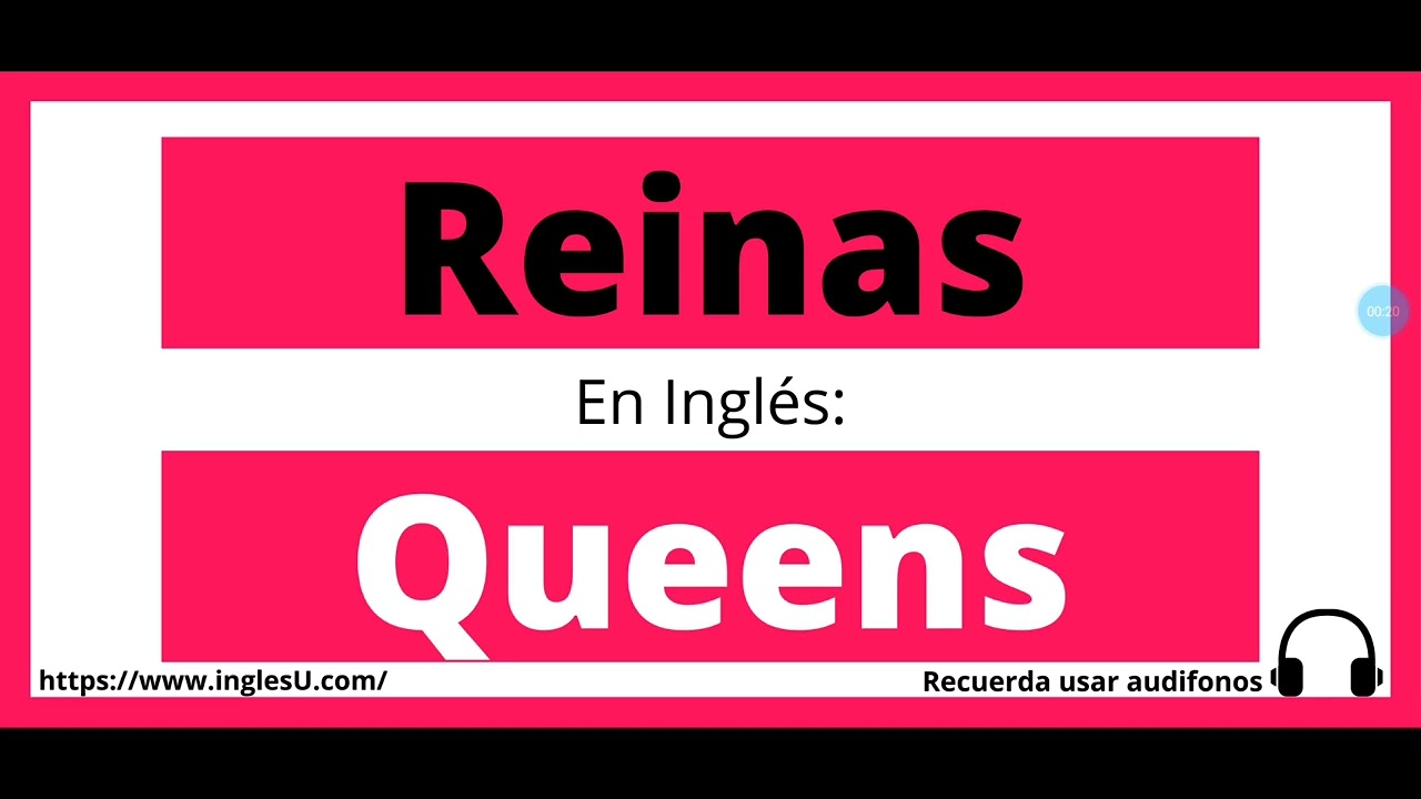 Cómo se dice Reinas en inglés - Reinas en ingles - YouTube