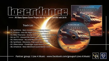 ✯ Laserdance - All Stars Space Cover Project Mix by: Space Intruder edit.2k19