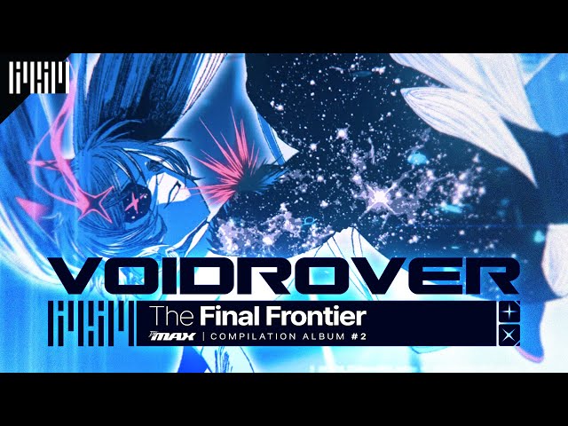 The Final Frontier by VoidRover - YouTube