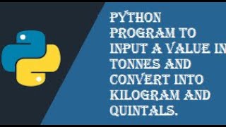 Write a python program to input a value and convert it into quintals and kilograms.