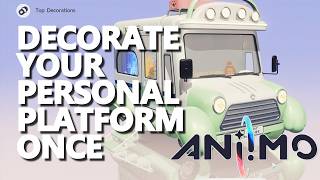 Decorate your personal platform once Aniimo