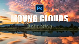 Moving Cloud Animation In Photoshop!