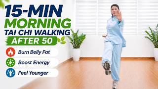 15-Min Morning Tai Chi Walking After 50 🔥 Burn Belly Fat, Boost Energy & Feel Younger