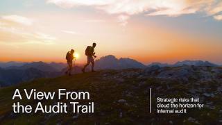 Strategic risks that cloud the horizon for internal audit