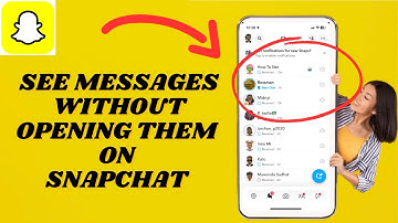 See Messages Without Opening Them On Snapchat | Read Snapchat Messages without them knowing