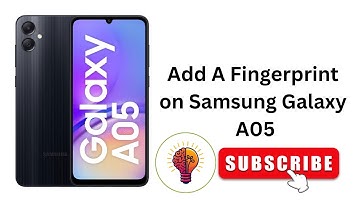 How to Add A Fingerprint on Samsung Galaxy A05 / A05 5G