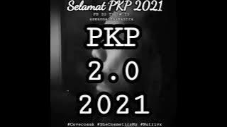 SELAMAT PKP 2.0 2021 #Coverosak Selamat Hari Raya