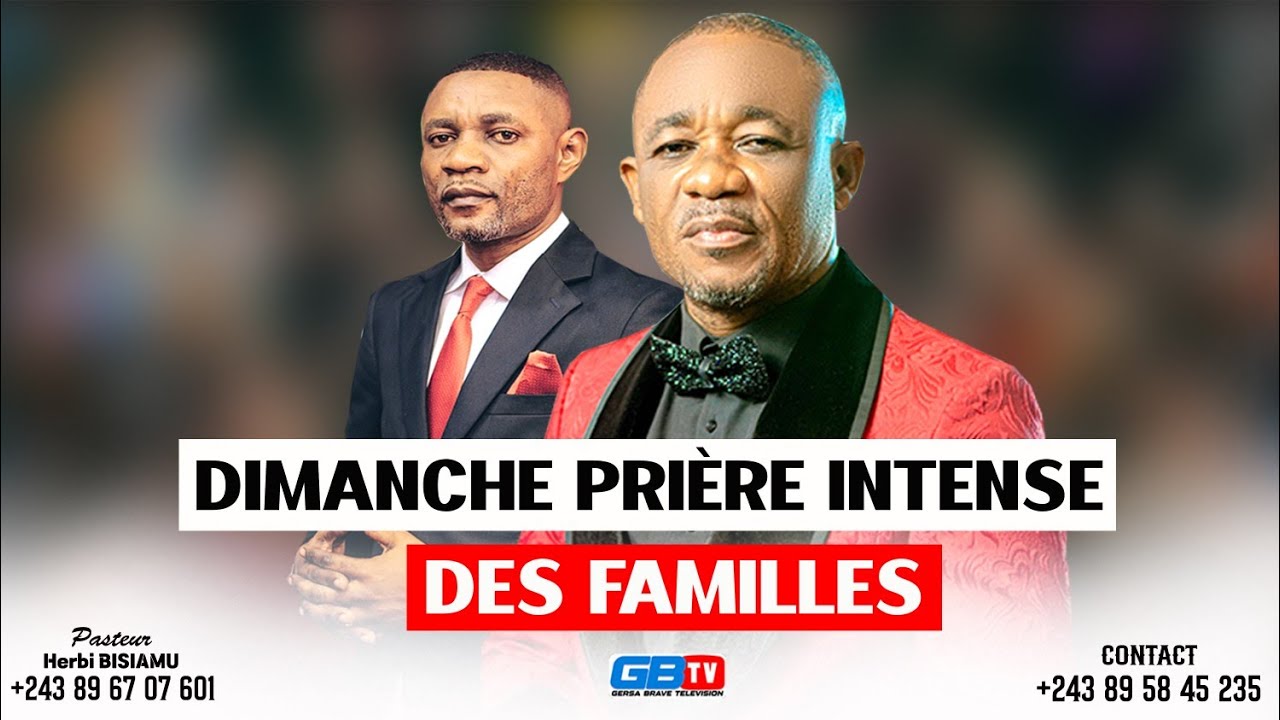 🛑🔥 DIMANCHE PRIÈRE INTENSE DES FAMILLES AVEC PASTEUR DE LA FOI ET ...